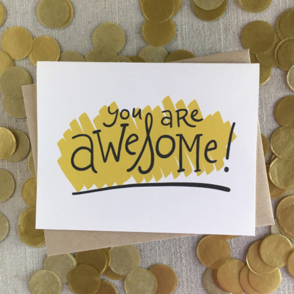 You Are Awesome! Note Card
